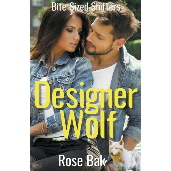 Bite-Sized Shifters Designer Wolf, Book 4, (Paperback)