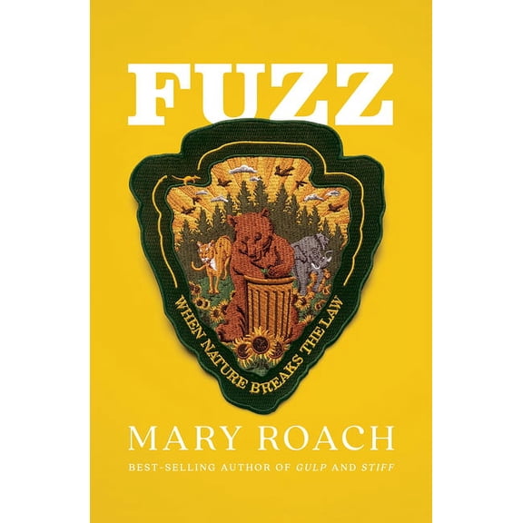 Fuzz: When Nature Breaks the Law, (Hardcover)