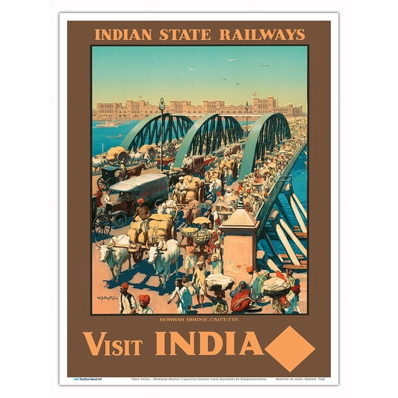 Visit India - Howrah Bridge Calcutta Indian State Railways - Vintage Railroad Travel Poster by William Spencer Bagdatopoulos c.1930 - Master Art Print (Unframed) 9in x 12in