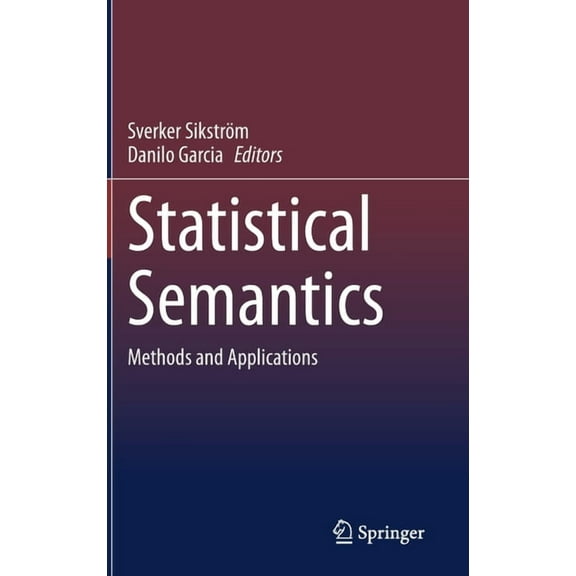 Statistical Semantics: Methods and Applications, (Hardcover)