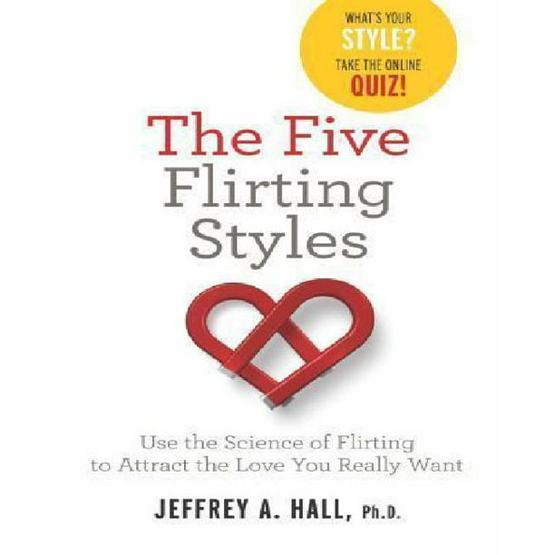 Les Cinq Styles de Flirt