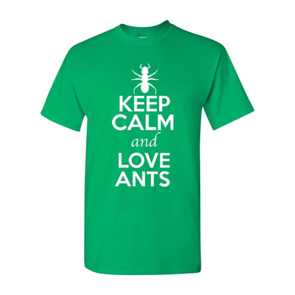Keep Calm And Love Ants Emmet Insects Lover Adult T-Shirt Tee