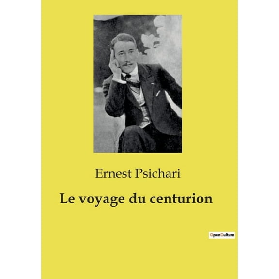 Le voyage du centurion (Paperback)