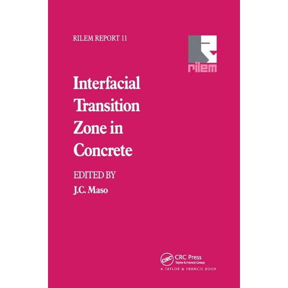 Interfacial Transition Zone in Concrete, (Paperback)