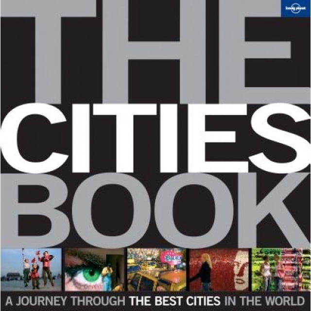 The Cities Book Mini: A Journey Through the Best Cities in the World (Lonely Planet)