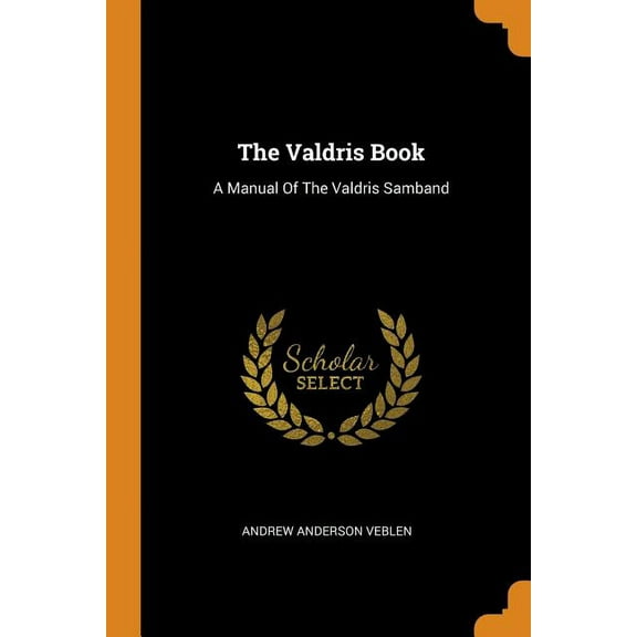 The Valdris Book : A Manual of the Valdris Samband (Paperback)