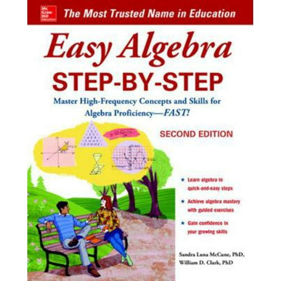 Pre-Owned Easy Algebra Step-By-Step, Second Edition (Paperback) 1260025926 9781260025927