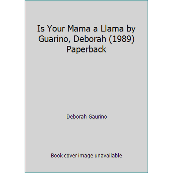 Pre-Owned Is Your Mama a Llama by Guarino, Deborah (1989) Paperback (Paperback) 0590413937 9780590413930