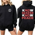 thumbnail image 2 of No God No Peace Hoodie – Double-Sided Christian Graphic Pullover, Know God Know Peace Faith Outfit, Unisex Religious Hoodie Gift for Boyfriend, 2 of 7