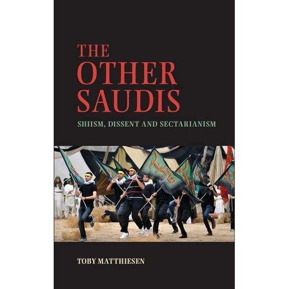 Cambridge Middle East Studies The Other Saudis, Book 46, (Paperback)