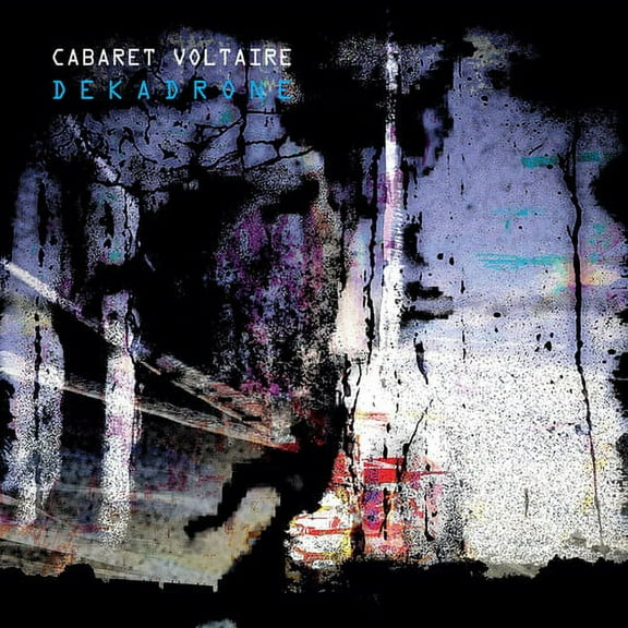 Cabaret Voltaire - Dekadrone - Music & Performance - CD