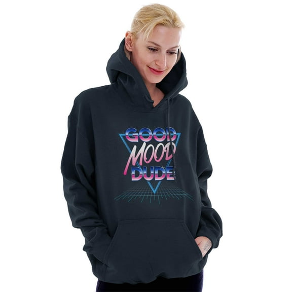 Good Mood Dude Chill Eighties Vibes Hoodie Sweatshirt Women Men Brisco Brands S