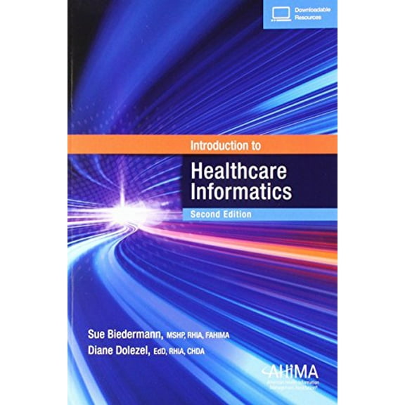 Pre-Owned Introduction to Healthcare Informatics (Hardcover) 1584265280 9781584265283