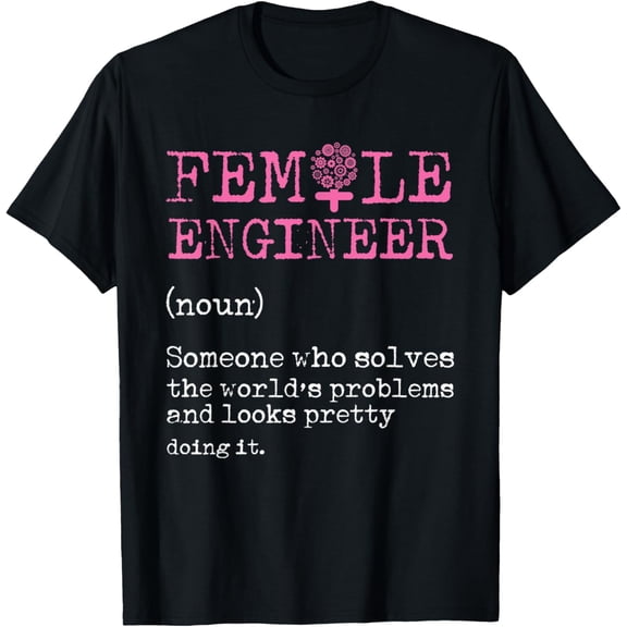 Female Engineer Definition Mechanical Engineering Nerd Geek T-Shirt