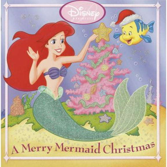 Pre-Owned A Merry Mermaid Christmas (Pictureback(R)) (Paperback) 0736422684 9780736422680