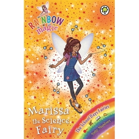 Pre-Owned Marissa the Science Fairy: The School Days Fairies Book 1 (Rainbow Magic) (Paperback) 1408333910 9781408333914