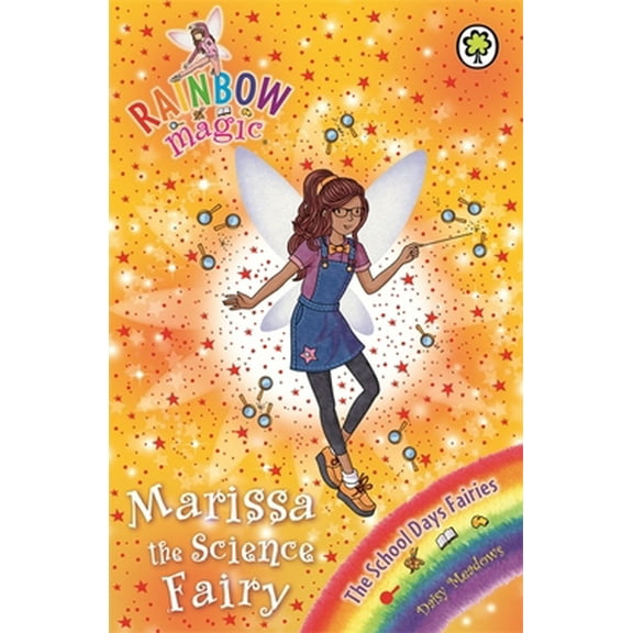 Pre-Owned Marissa the Science Fairy: The School Days Fairies Book 1 (Rainbow Magic) (Paperback) 1408333910 9781408333914