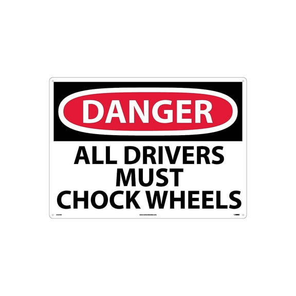 National Marker Danger Signs; All Drivers Must Chock Wheels 20X28 Rigid Plastic D223RD