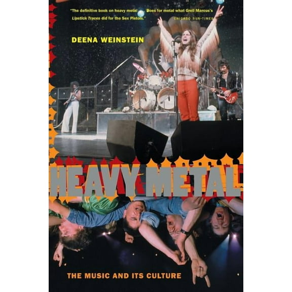 Heavy Metal: The Music and Its Culture, Revised Edition, (Paperback)