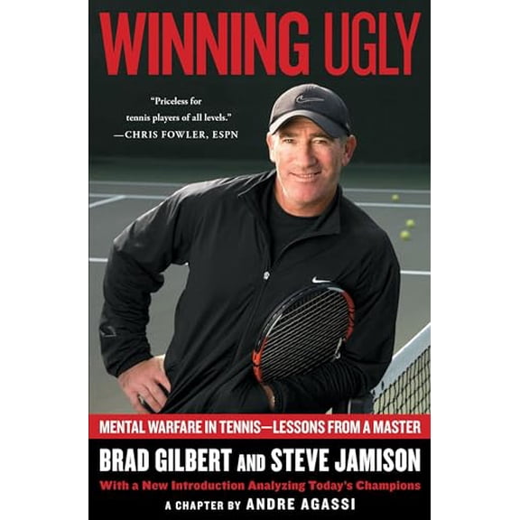 Pre-Owned Winning Ugly: Mental Warfare in Tennis--Lessons from a Master (Paperback) 067188400X 9780671884000