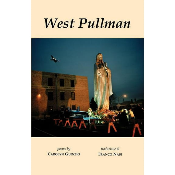 Bordighera Poetry Prize West Pullman, Book 7, (Paperback)