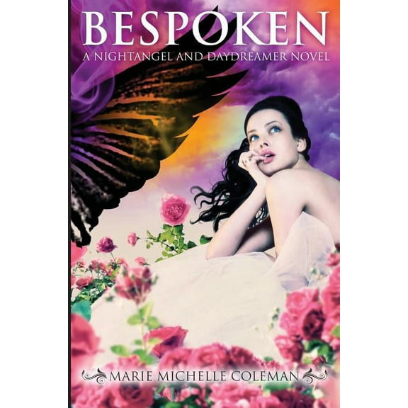 Bespoken : A Nightangel and Daydreamer Novel (Paperback)