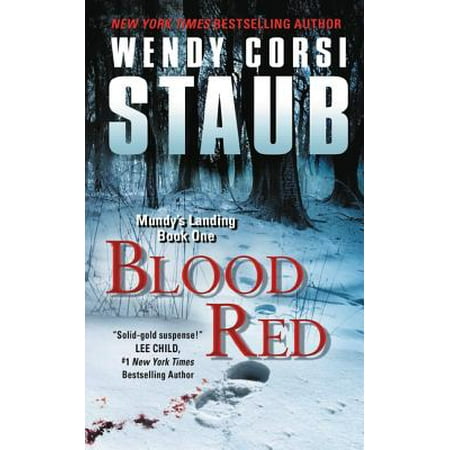 Blood Red : Mundy's Landing Book One