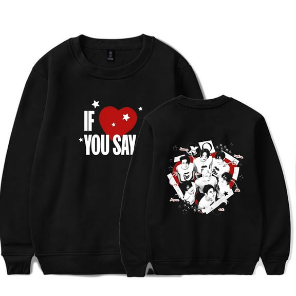 ENHYPEN IF YOU SAY Merch Long Sleeve Crewneck Sweatshirt For Men/Women Unsiex Fashion Streetwear