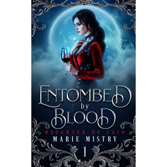 Daughter of Cain Entombed by Blood, Book 1, (Paperback)