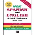 thumbnail image 1 of Vox Spanish and English School Dictionary, Paperback, 2nd Edition, 1 of 2
