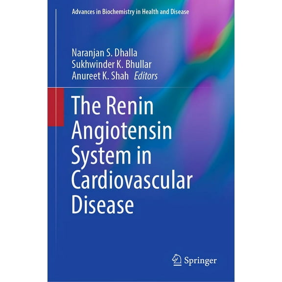 Advances in Biochemistry in Health and D The Renin Angiotensin System in Cardiovascular Disease, Book 24, (Hardcover)