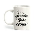 thumbnail image 1 of Designs ByLITA Mi Casa Su Casa 15oz Coffee Mug, 1 of 3