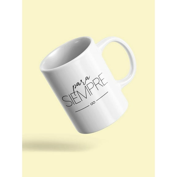 Forever! Mug Unisex's -Image by Shutterstock