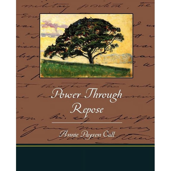 Power Through Repose (Paperback)