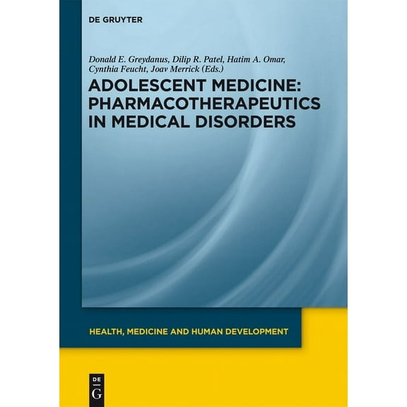 Health, Medicine and Human Development Pharmacotherapeutics in Medical Disorders, (Hardcover)
