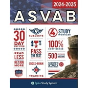 SPIRE STUDY SYSTEM; ASVAB STUDY GUIDE ASVAB Study Guide: Spire Study System & ASVAB Test Prep Guide with ASVAB Practice Test Review Questions for the Armed Services Vocational Aptitude Battery (Paperback)