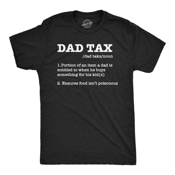 T-shirts Amusants pour Hommes « Dad Tax » Sarcastiques Fête des Pères, T-Shirt Fantaisie pour Hommes (Heather Black - Dad Tax) - L