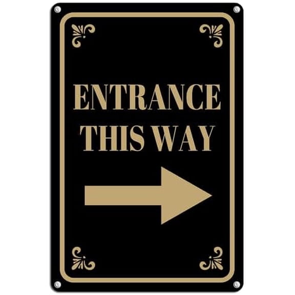 Entrance This Way Right Arrow Aluminum Metal Sign 8 X 12 Inch Wall Decor,Indoor/Outdoor use