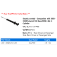 thumbnail image 2 of Strut Assembly - Compatible with 2001 - 2002 Saturn L100 Base FWD 2.2L 4-Cylinder, 2 of 2