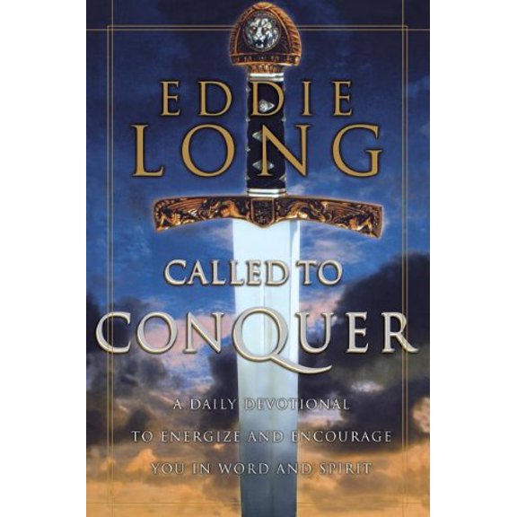 Pre-Owned CALLED TO CONQUER PB: A Daily Devotional to Energize and Encourage You in Word and Spirit Paperback