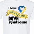 thumbnail image 4 of Inktastic I Love Someone with Down Syndrome T-Shirt, 4 of 5