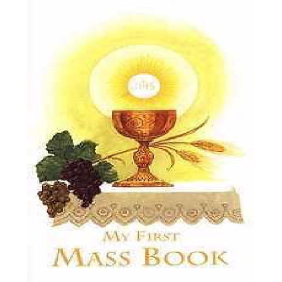 First Mass Book, My First Eucharist Edition
