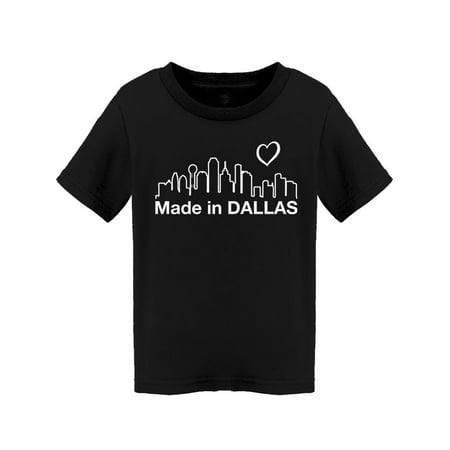 

Made In Dallas. T-Shirt Toddler -Smartprints Designs 2 Toddler