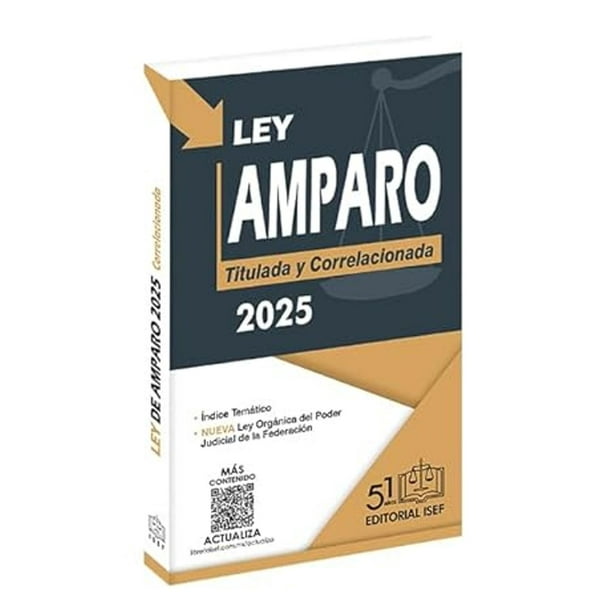Libro Ley De Amparo 2025 Profesional Tapa Blanda, Autor Ediciones Fiscales Isef, Editorial Ediciones Fiscales Isef