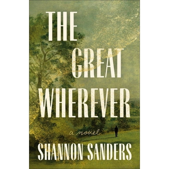 The Great Wherever, (Hardcover)