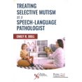 thumbnail image 1 of Pre-Owned Treating Selective Mutism as a Speech-Language Pathologist Paperback, 1 of 1