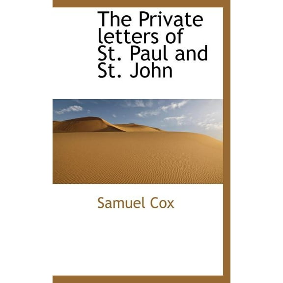 The Private Letters of St. Paul and St. John (Hardcover)