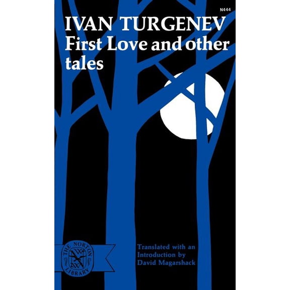 Norton Library (Paperback) First Love and Other Tales, (Paperback)