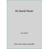 My Secret Power, Used [Hardcover]