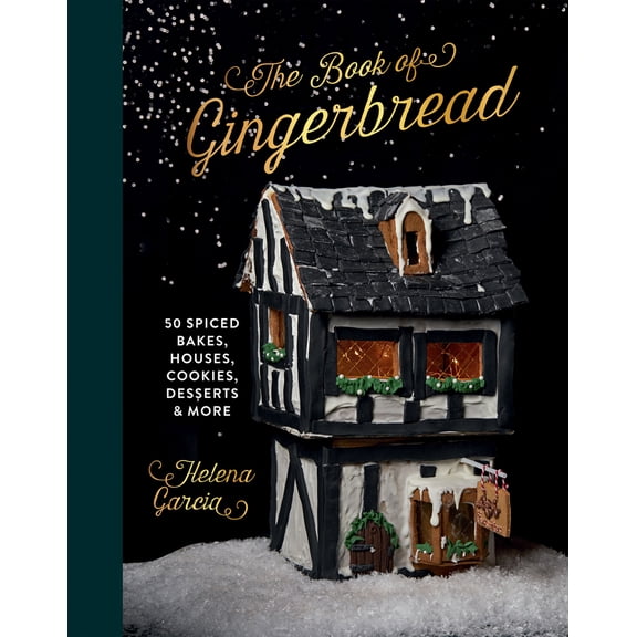 Pre-Owned The Gingerbread Book: 50 Spiced Bakes, Houses, Cookies, Desserts and More (Hardcover) 183783041X 9781837830411